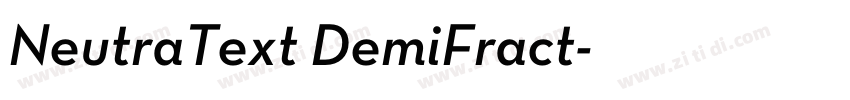 NeutraText DemiFract字体转换 NeutraText DemiFract字体转换